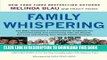 Read Now Family Whispering: The Baby Whisperer s Commonsense Strategies for Communicating and