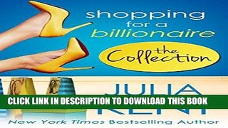 Best Seller Shopping for a Billionaire Boxed Set (Parts 1-5) Free Read