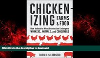 Best books  Chickenizing Farms and Food: How Industrial Meat Production Endangers Workers,