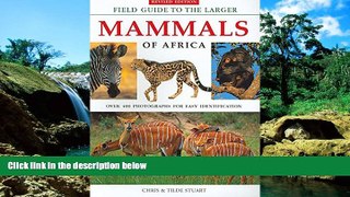 Ebook deals  Field Guide to the Larger Mammals of Africa  Buy Now