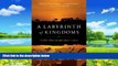 Best Buy Deals  A Labyrinth of Kingdoms: 10,000 Miles through Islamic Africa  Full Ebooks Most