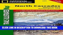 [PDF] North Cascades National Park (National Geographic Trails Illustrated Map) Full Collection