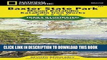 [PDF] Baxter State Park [Mount Katahdin, Katahdin Iron Works] (National Geographic Trails