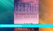 Buy NOW  Ubuntu: One Woman s Motorcycle Odyssey Across Africa  Premium Ebooks Online Ebooks