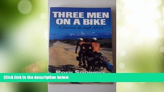 Deals in Books  Three Men on a Bike: A Journey Through Africa (Canongate Classic)  READ PDF Best