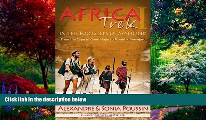 Best Buy Deals  Africa Trek I: From the Cape of Good Hope to Mount Kilimanjaro  Best Seller Books