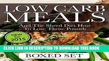 [PDF] Low Carb Meals And The Shred Diet How To Lose Those Pounds: Paleo Diet and Smoothie Recipes