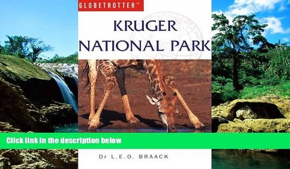 Must Have  Kruger National Park Travel Guide  Full Ebook