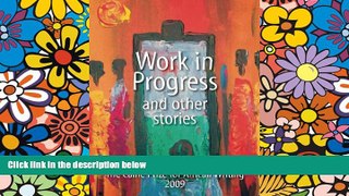 Must Have  The Caine Prize 2009: The Caine Prize for African Writing 10th Annual Collection (Caine