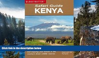 Big Deals  Safari Guide: Kenya (Globetrotter Travel Pack. Safari Guide Kenya)  Best Buy Ever