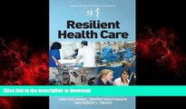 Buy book  Resilient Health Care (Ashgate Studies in Resilience Engineering) online to buy