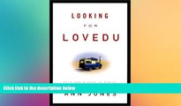 Must Have  Looking for Lovedu: Days and Nights in Africa  Full Ebook