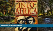 Ebook deals  Into Africa: The Epic Adventures of Stanley and Livingston  Most Wanted