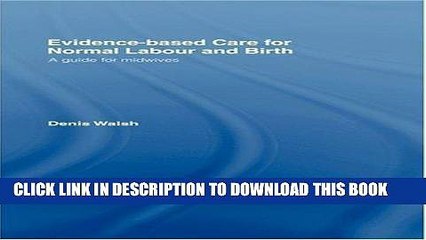 [PDF] Evidence-based Care for Normal Labour and Birth: A guide for midwives Popular Collection
