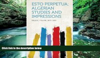 Best Buy PDF  Esto Perpetua; Algerian Studies and Impressions  Best Seller Books Best Seller