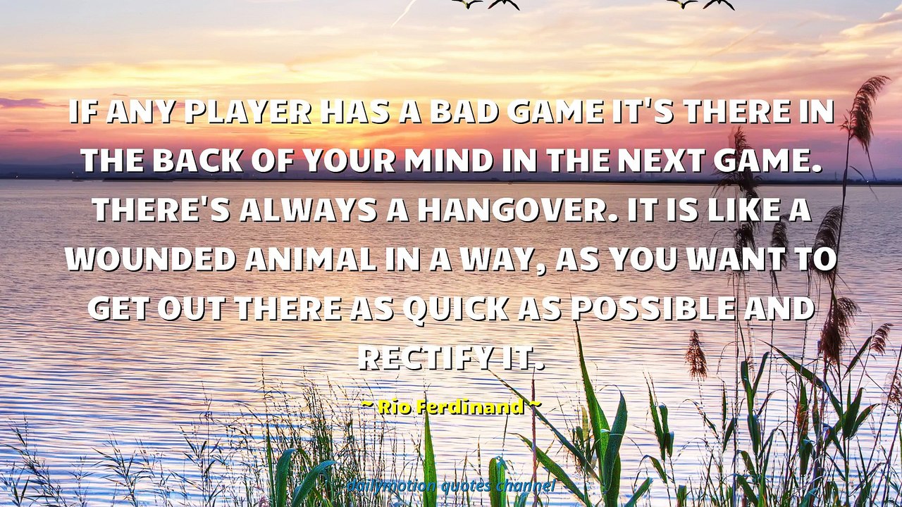 Rio Ferdinand Quotes