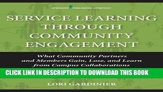 Read Now Service Learning Through Community EngagementCollaborations: What Community Partners and