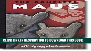 Ebook The Complete Maus, 25th Anniversary Edition Free Read