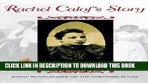 Ebook Rachel Calof s Story: Jewish Homesteader on the Northern Plains Free Read