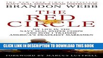 [PDF] The Red Circle: My Life in the Navy SEAL Sniper Corps and How I Trained America s Deadliest