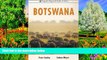 Big Deals  Botswana (Passport Regional Guides of South Africa Series)  Most Wanted