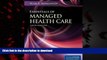 liberty books  Essentials Of Managed Health Care (Essentials of Managed Care) online to buy