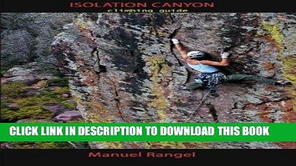 [PDF] Isolation Canyon Climbing Guide: Narrows of Pine Creek Full Collection