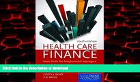 liberty books  Health Care Finance: Basic Tools for Nonfinancial Managers (Health Care Finance