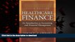 Buy book  Healthcare Finance: An Introduction to Accounting and Financial Management, Fifth