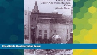 Ebook deals  Guide To The Gayer-Anderson Museum  Full Ebook