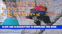 [PDF] Traditional Lead Climbing: Surviving the Learning Years Popular Online