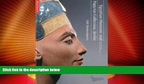 Deals in Books  Egyptian Museum and Papyrus Collection, Berlin: 100 Masterpieces  Premium Ebooks