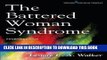 Read Now The Battered Woman Syndrome, Fourth Edition Download Online