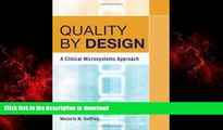 liberty books  Quality By Design: A Clinical Microsystems Approach online to buy