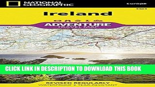 [PDF] Ireland (National Geographic Adventure Map) Full Collection