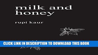 Read Now Milk and Honey Download Book