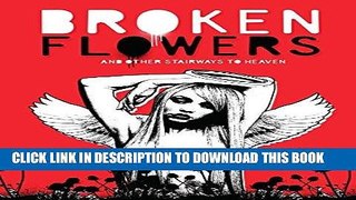 Read Now Broken Flowers (Robert M. Drake/Vintage Wild) Download Online