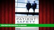 Buy book  Taking the Lead in Patient Safety: How Healthcare Leaders Influence Behavior and Create