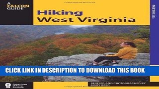 [PDF] Hiking West Virginia (State Hiking Guides Series) Full Collection