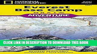 [PDF] Everest Base Camp [Nepal] (National Geographic Adventure Map) Full Collection