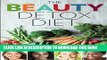 Best Seller Beauty Detox Diet: Delicious Recipes and Foods to Look Beautiful, Lose Weight, and