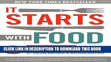 [PDF] It Starts With Food: Discover the Whole30 and Change Your Life in Unexpected Ways Popular