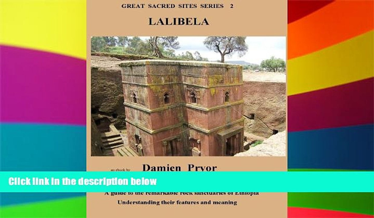 Ebook deals  Lalibela in thirteenth century Ethiopia (Great Sacred Sites Series Book 2)  Most Wanted