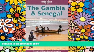 Ebook deals  Lonely Planet the Gambia   Senegal (Lonely Planet the Gambia and Senegal, 1st ed)