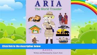 Best Buy Deals  Aria the World Traveler:  Kenya: Fun and educational children s picture book for