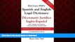 liberty book  McGraw-Hill s Spanish and English Legal Dictionary : Diccionario Juridico