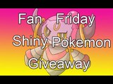 Shiny Pokemon Giveaway Madness! Pokemon X&Y,ORAS !