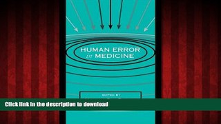 Best books  Human Error in Medicine (Human Error and Safety) online for ipad