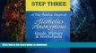 READ  Step 3 of The Twelve Steps of Alcoholics Anonymous: Guide, History   Worksheets (Volume 3)
