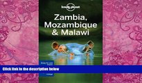 Best Buy Deals  Lonely Planet Zambia, Mozambique   Malawi (Travel Guide)  Full Ebooks Most Wanted